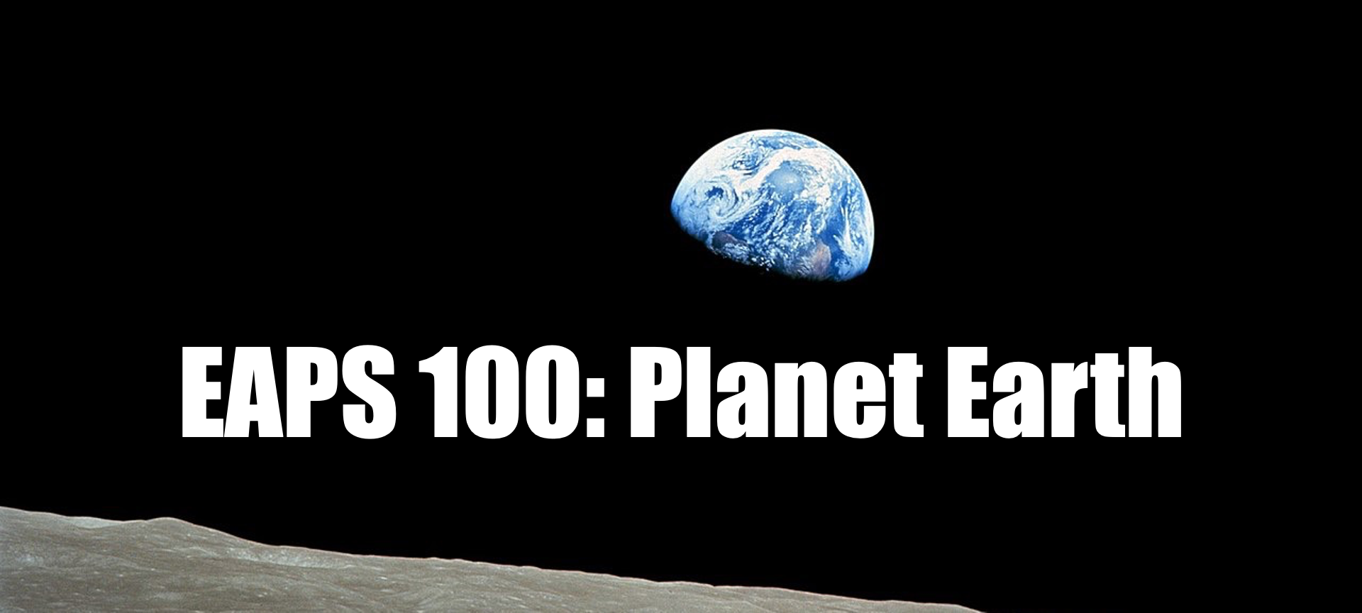 EAPS 100: Planet Earth